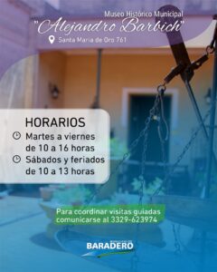 El Museo Histórico Municipal “Alejandro Barbich” recuerda sus horarios de atención
