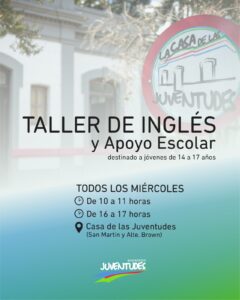 Taller de Inglés y Apoyo Escolar para jóvenes en la Casa de las Juventudes