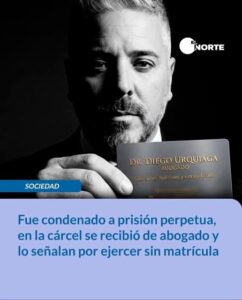 Fue condenado a prisión perpetua, en la cárcel se recibió de abogado y lo señalan por ejercer sin matrícula: cumple condena en la Unidad Penal Nº 11 de Baradero con salidas transitorias
